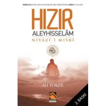 Hızır Aleyhisselam Niyazi-i Mısri
