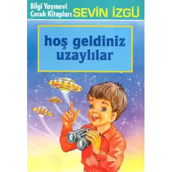 Hoş Geldiniz Uzaylılar