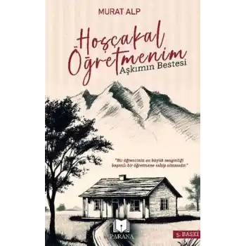 Hoşçakal Öğretmenim