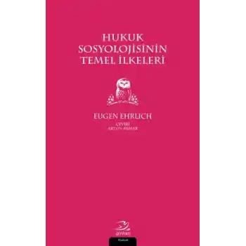 Hukuk Sosyolojisinin Temel İlkeleri
