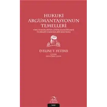Hukuki Argümantasyonun Temelleri