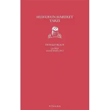 Hukukun Hareket Tarzı