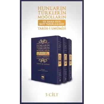 Hunların Türklerin Moğolların ve Daha Sair Batı Tatarlarının Tarih i Umumisi (Ciltli - Kutulu)