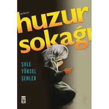 Huzur Sokağı