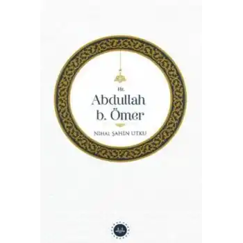 Hz. Abdullah b. Ömer