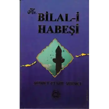 Hz. Bilal-i Habeşi