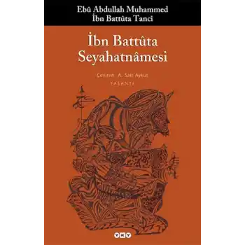 İbn Battuta Seyahatnamesi