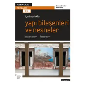 İç Mimarlıkta Yapı Bileşenleri ve Nesneler