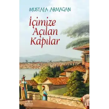İçimize Açılan Kapılar