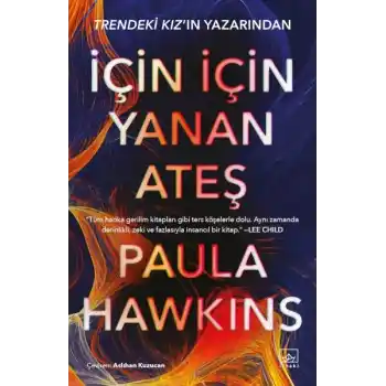 İçin İçin Yanan Ateş