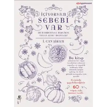 İçiyorsam Sebebi Var