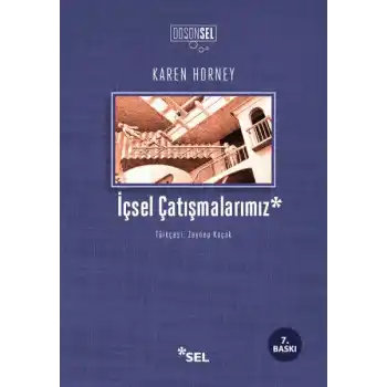 İçsel Çatışmalarımız