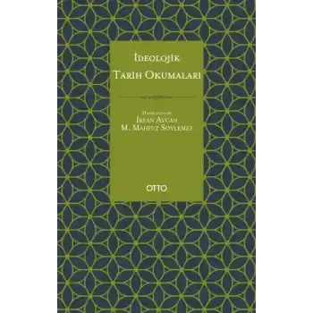 İdeolojik Tarih Okumaları