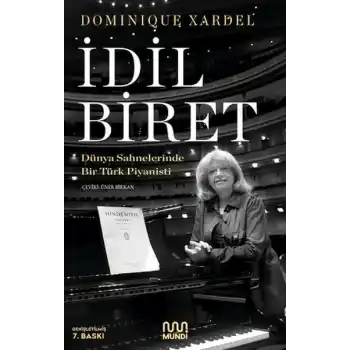 İdil Biret - Dünya Sahnelerinde Bir Türk Piyanisti