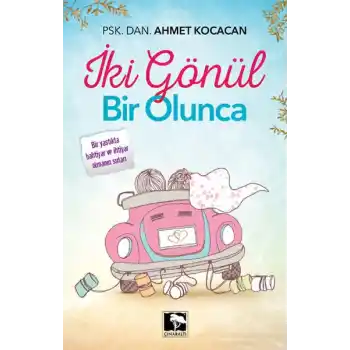 İki Gönül Bir Olunca
