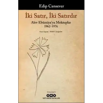 İki Satır, İki Satırdır