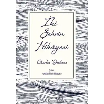 İki Şehrin Hikâyesi - Ciltsiz