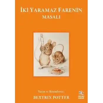 İki Yaramaz Farenin Masalı