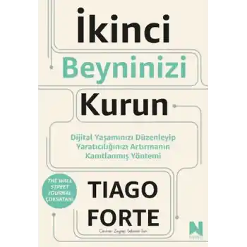 İkinci Beyninizi Kurun