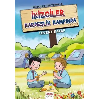 İkizciler Her Yerde 4 - İkizciler Kardeşlik Kampında