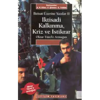 İktisadi Kalkınma Kriz ve İstikrar