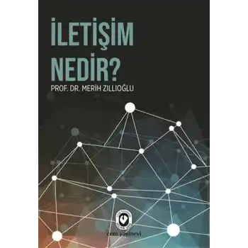 İletişim Nedir ?