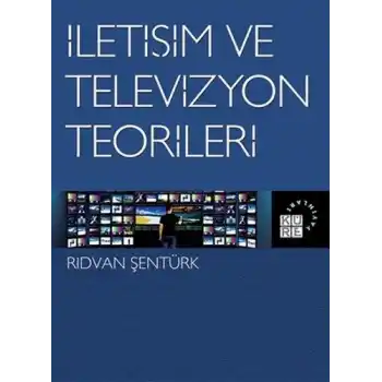İletişim ve Televizyon Teorileri