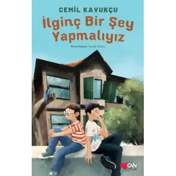 İlginç Bir Şey Yapmalıyız