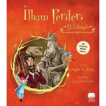İlham Perileri - Michelangelo