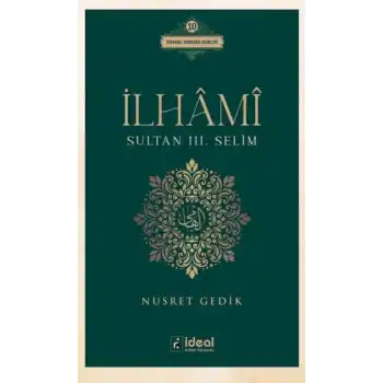 İlhâmî - Sultan Iıı. Selim