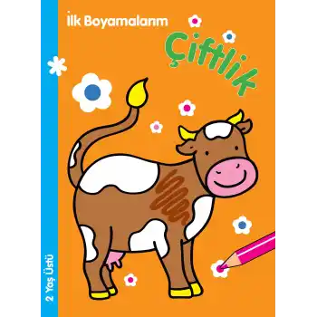 İlk Boyamalarım - Çiftlik