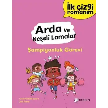 İlk Çizgi Romanım - Arda ve Neşeli Lamalar: Şampiyonluk görevi