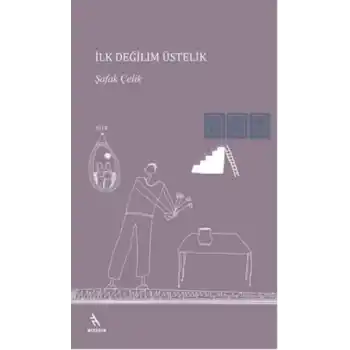 İlk Değilim Üstelik