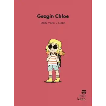 İlk Okuma Hikâyeleri: Gezgin Chloe