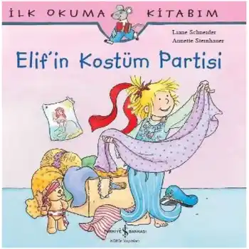 İlk Okuma Kitabım Elifin Kostüm Partisi