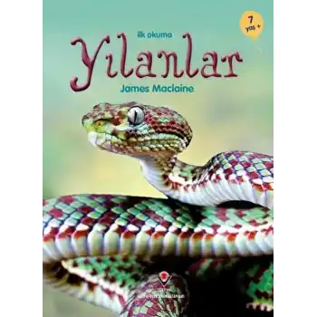 İlk Okuma - Yılanlar