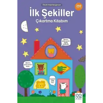İlk Şekiller Çıkartma Kitabım- 250 Çıkartma