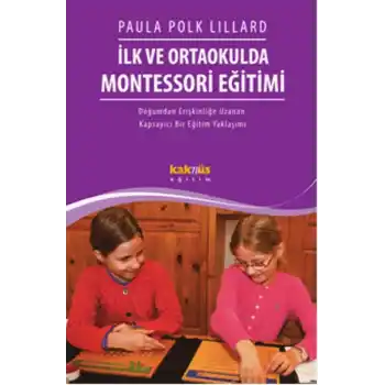 İlk Ve Ortaokulda Montessori Eğitimi