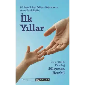 İlk Yıllar