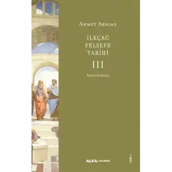 İlkçağ Felsefe Tarihi III