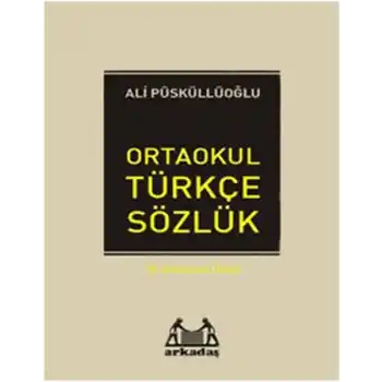 İlköğretim Türkçe Sözlük (6.7.8. Sınıflar İçin)