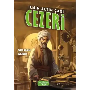 İlmin Altın Çağı Cezeri