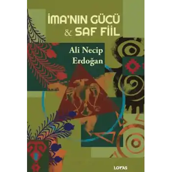 İma’nın Gücü - Saf Fiil