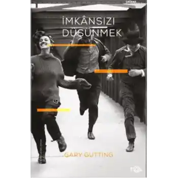 İmkansızı Düşünmek