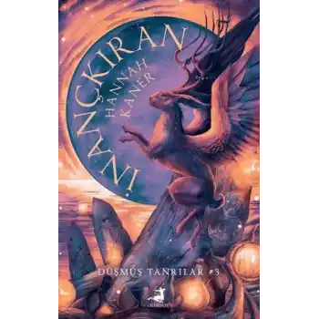 İnançkıran - Düşmüş Tanrılar Serisi 3. Kitap