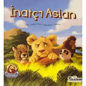 İnatçı Aslan - Bozkırdan Arkadaşlar