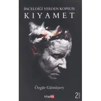 İnceldiği Yerden Kopsun Kıyamet