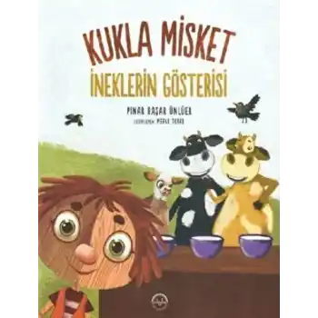 İneklerin Gösterisi - Kukla Misket