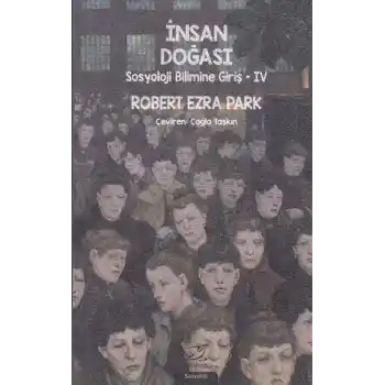 İnsan Doğası - Sosyoloji Bilimine Giriş 4