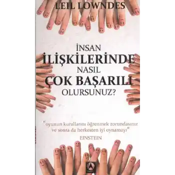 İnsan İlişkilerinde Nasıl Çok Başarılı Olursunuz? (Cep Boy)